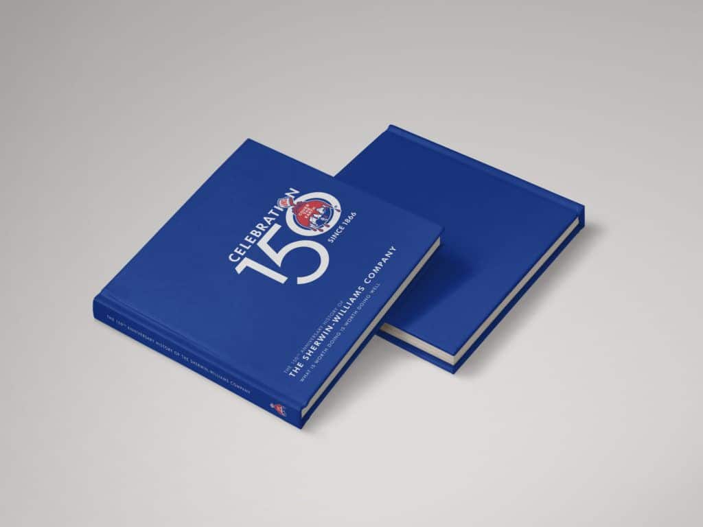 This is a photograph of Sherwin-William's corporate history publication titled 'The 150th Anniversary History of the Sherwin-Williams Company'. The company produced it to commemorate a major milestone.