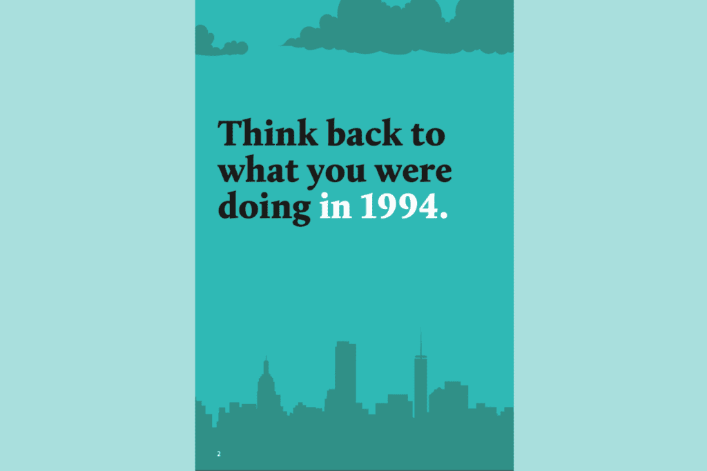 Adobe’s Digital Advertising Report mixed brand heritage with ’90s nostalgia with a New York City skyline backdrop with text saying "Think back to what you were doing in 1994."